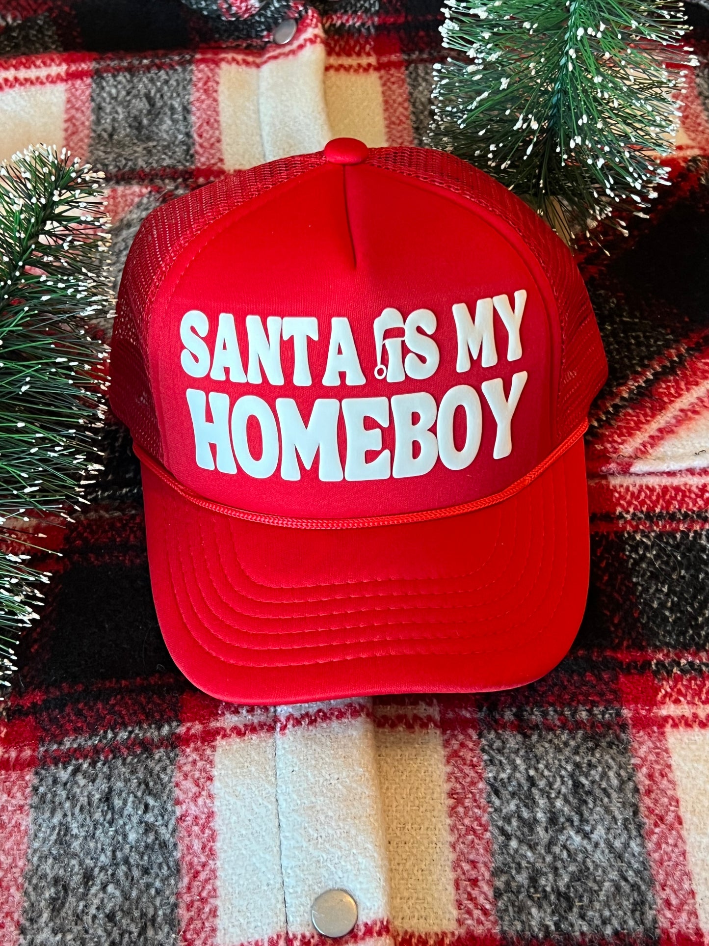 Santa Is My Homeboy Trucker Hat