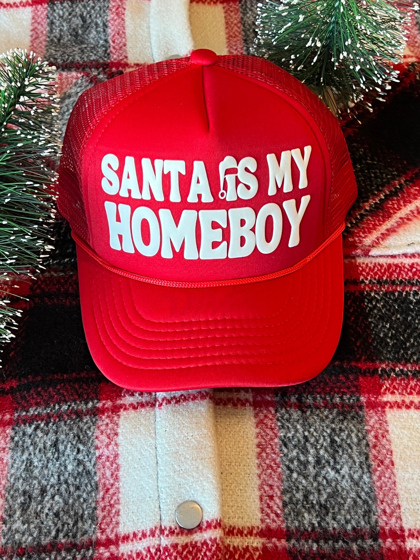 Santa Is My Homeboy Trucker Hat