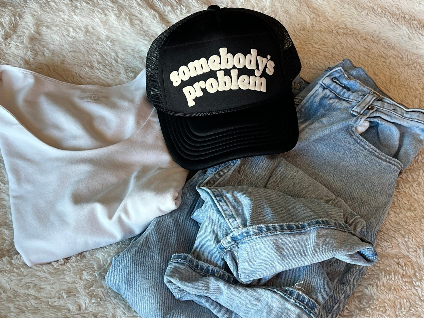 Somebody's Problem Hat